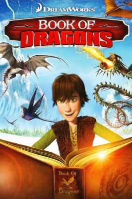 how many how to train your dragon books are there and do dragons really breathe fire?